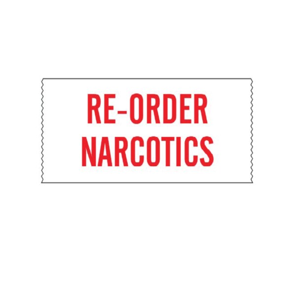 Printed Chart Tape - Reorder Narcotics, PK3